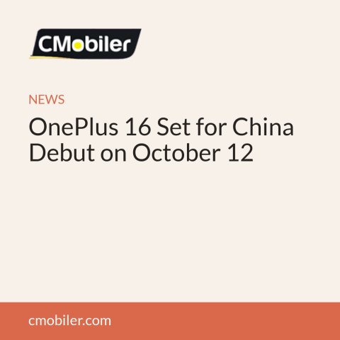 OnePlus 16 Set for China Debut on October 12